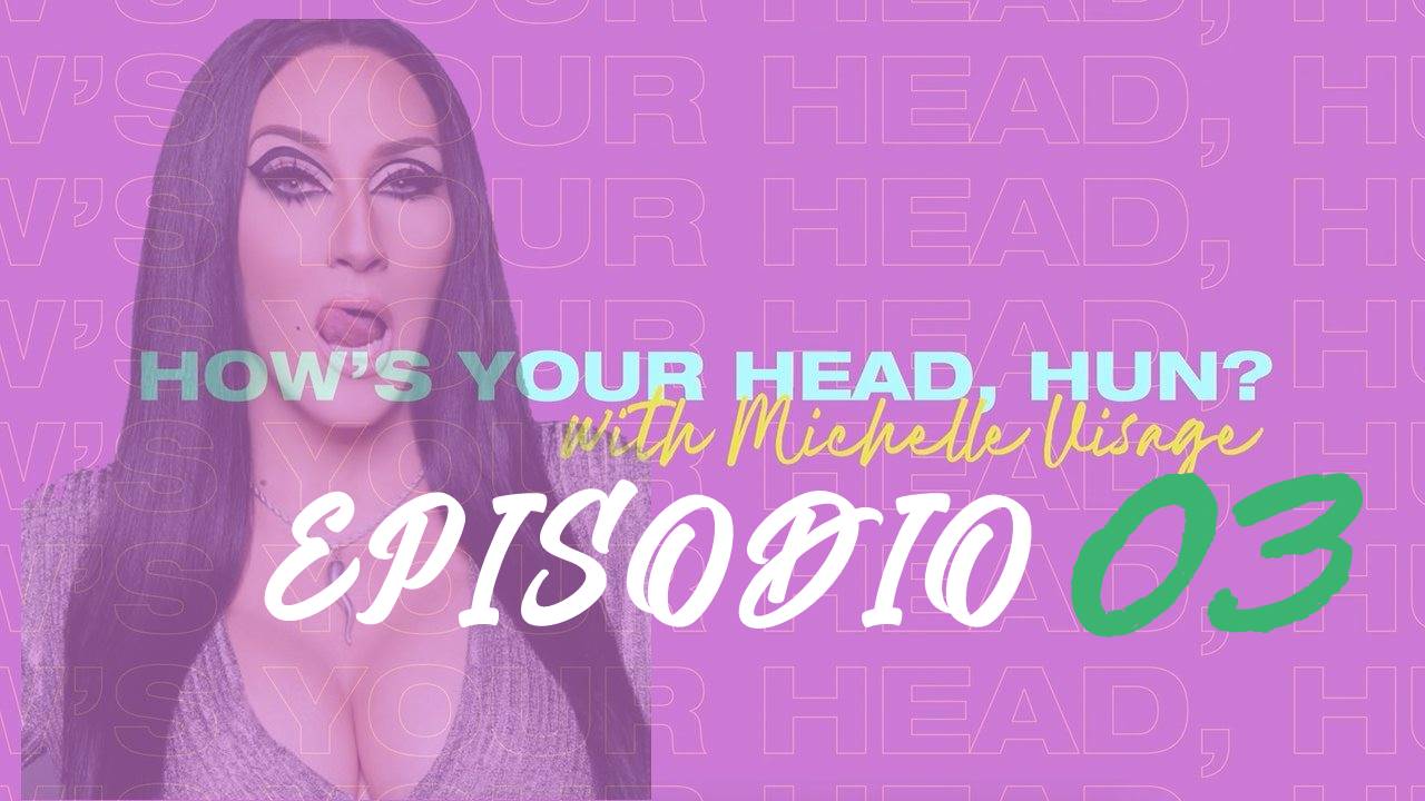 How’s Your Head, Hun? Episodio 3 Español