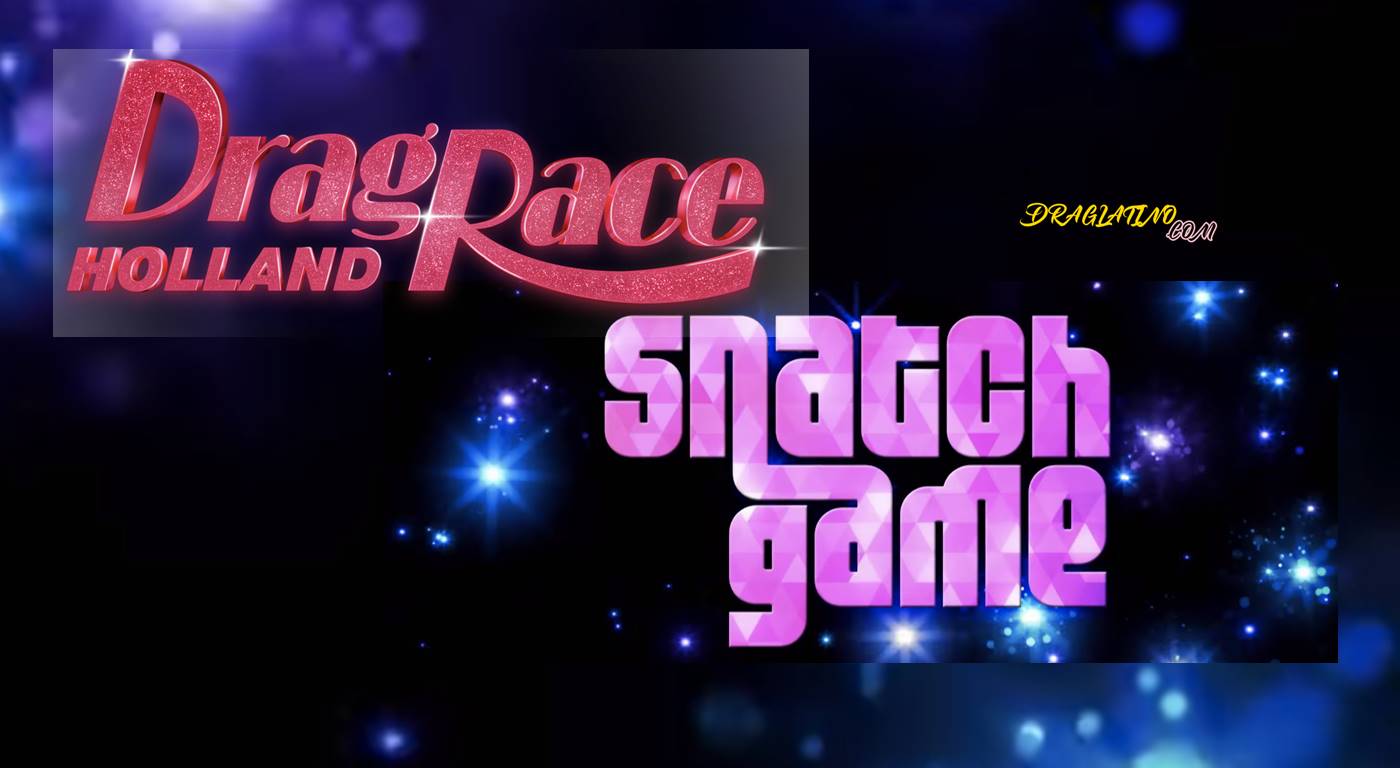 DRAG RACE HOLLAND EPISODIO 5 – SNATCH GAME