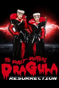 The Boulet Brothers’ Dragula: Resurrection