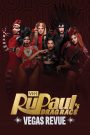 RuPaul’s Drag Race: Vegas Revue