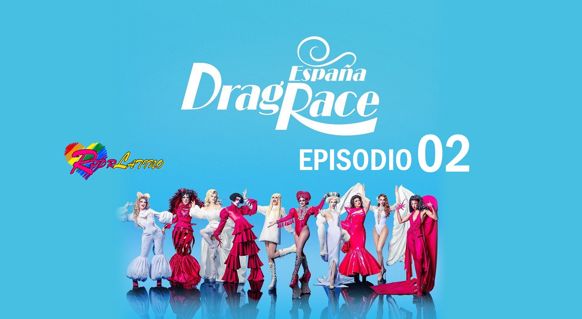 Drag Race España: 1×2