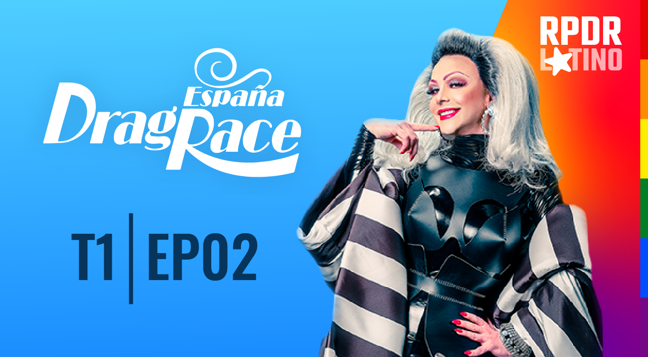 Drag Race España: 1×2