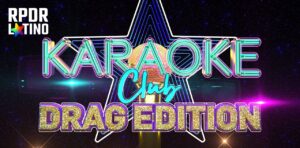 Karaoke Club Drag Edition: Temporada 1
