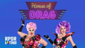 House of Drag: 2×1