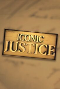 Iconic Justice: Temporada 1