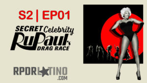 Secret Celebrity RuPaul’s Drag Race: 2×1