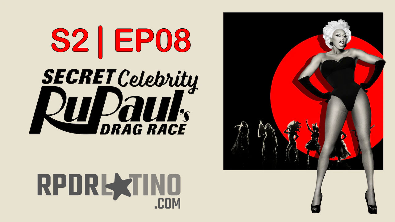 Secret Celebrity RuPaul’s Drag Race: 2×8