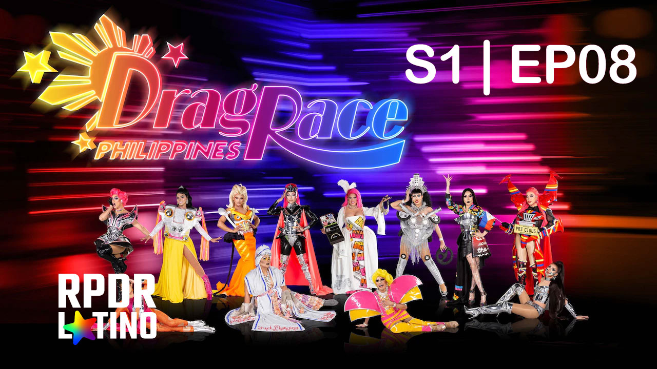 Drag Race Philippines: 1×8