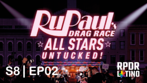 RuPaul’s Drag Race All Stars: Untucked!: 8×2