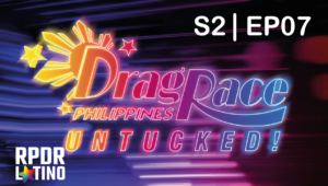 Drag Race Philippines Untucked!: 2×7