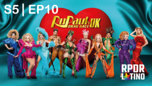 RuPaul’s Drag Race UK: 5×10