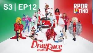 Drag Race Italia: 3×12