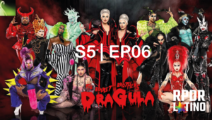 The Boulet Brothers’ Dragula: 5×6