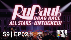 RuPaul’s Drag Race All Stars: Untucked!: 9×2
