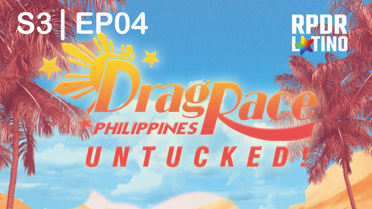 Drag Race Philippines Untucked!: 3×4