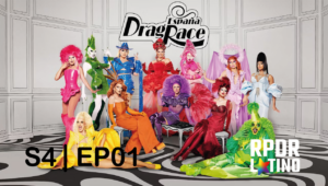 Drag Race España: 4×1