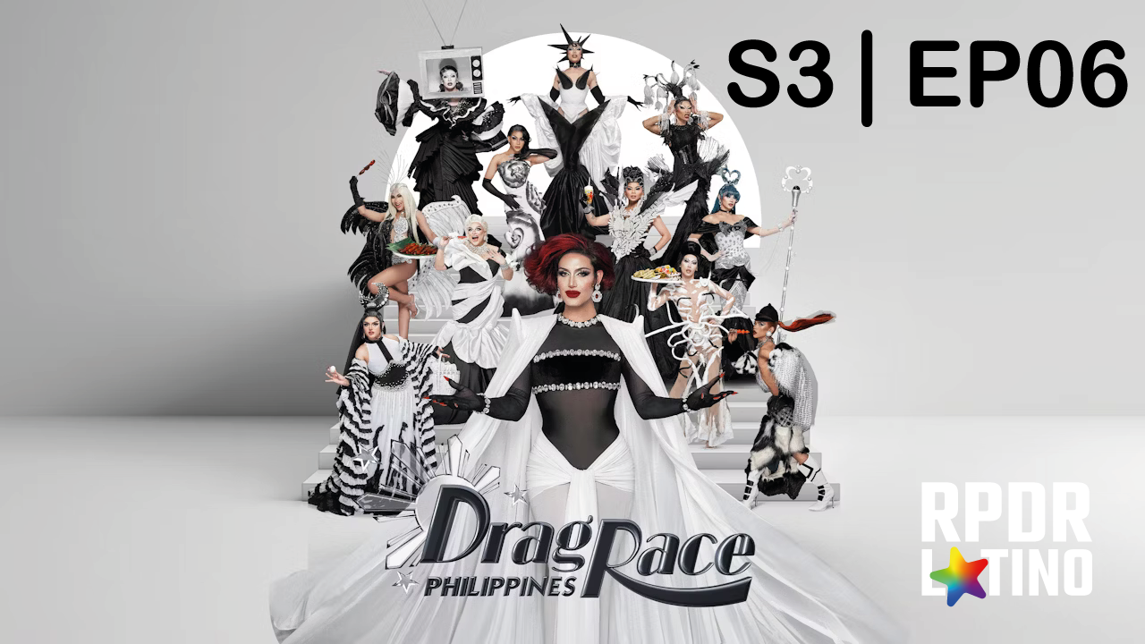 Drag Race Philippines: 3×6