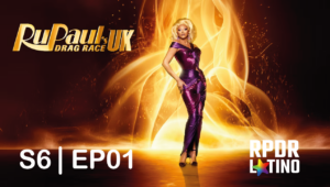 RuPaul’s Drag Race UK: 6×1