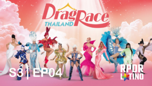 Drag Race Thailand: 3×4