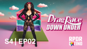 Rupaul´s Drag Race Down Under: 4×2